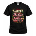 NASREEN KTT-TT43 Personalized Funny Quote Apparel product image 1