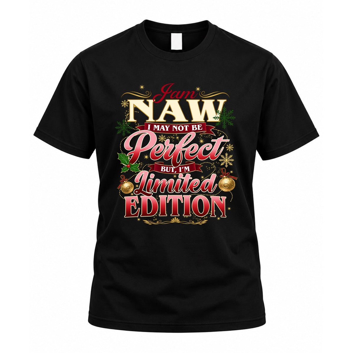 NAW KTT-TT43 Personalized Funny Quote Apparel product image 1