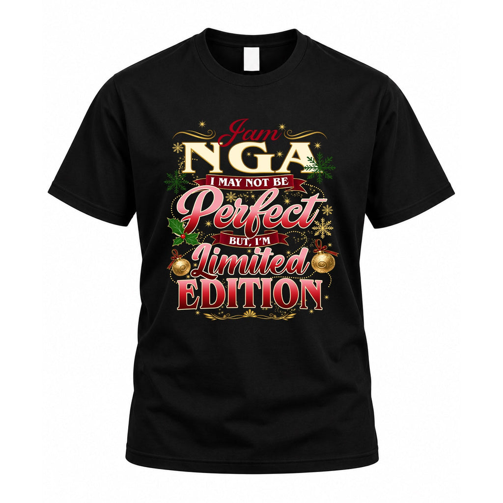 NGA KTT-TT43 Personalized Funny Quote Apparel product image 1