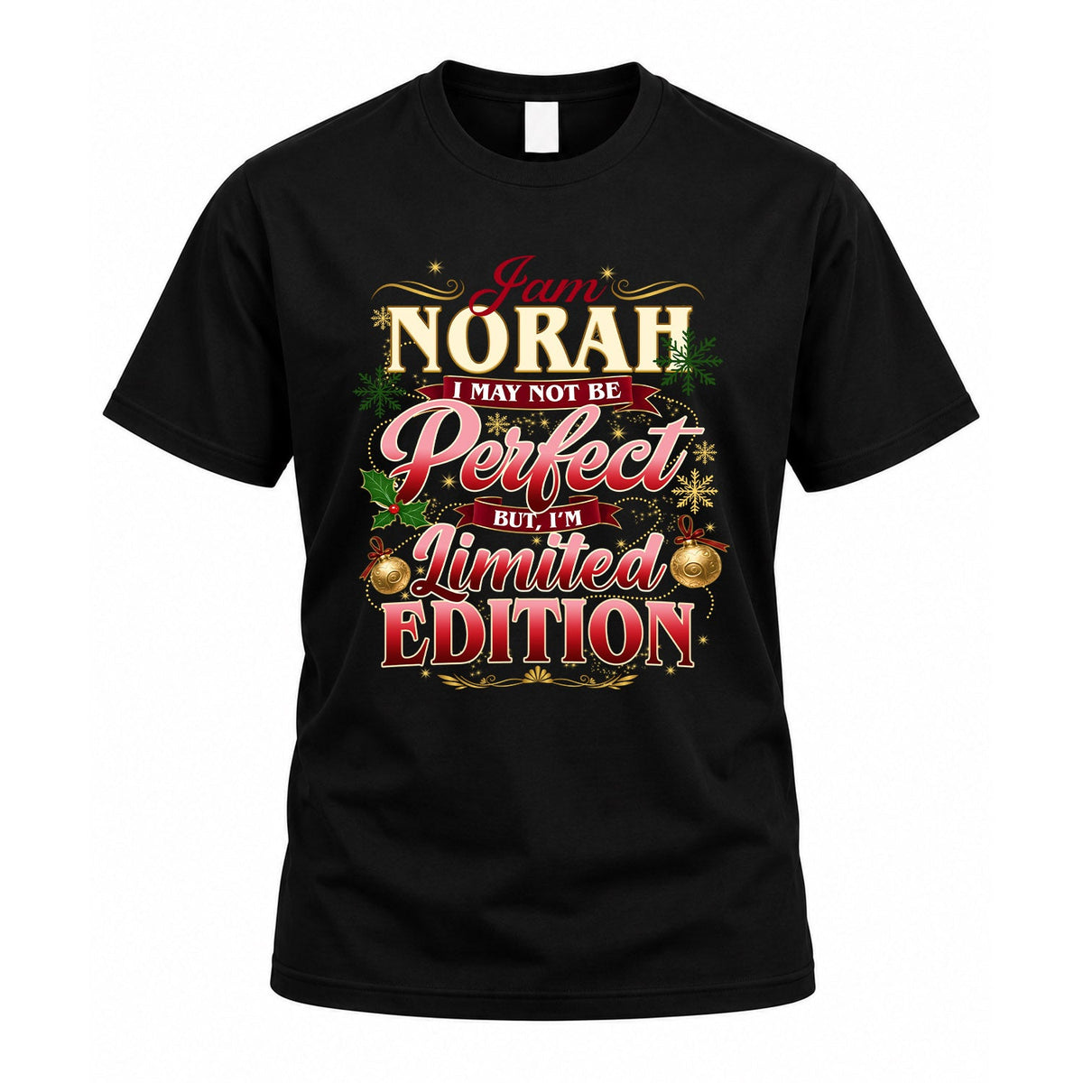 NORAH KTT-TT43 Personalized Funny Quote Apparel product image 1