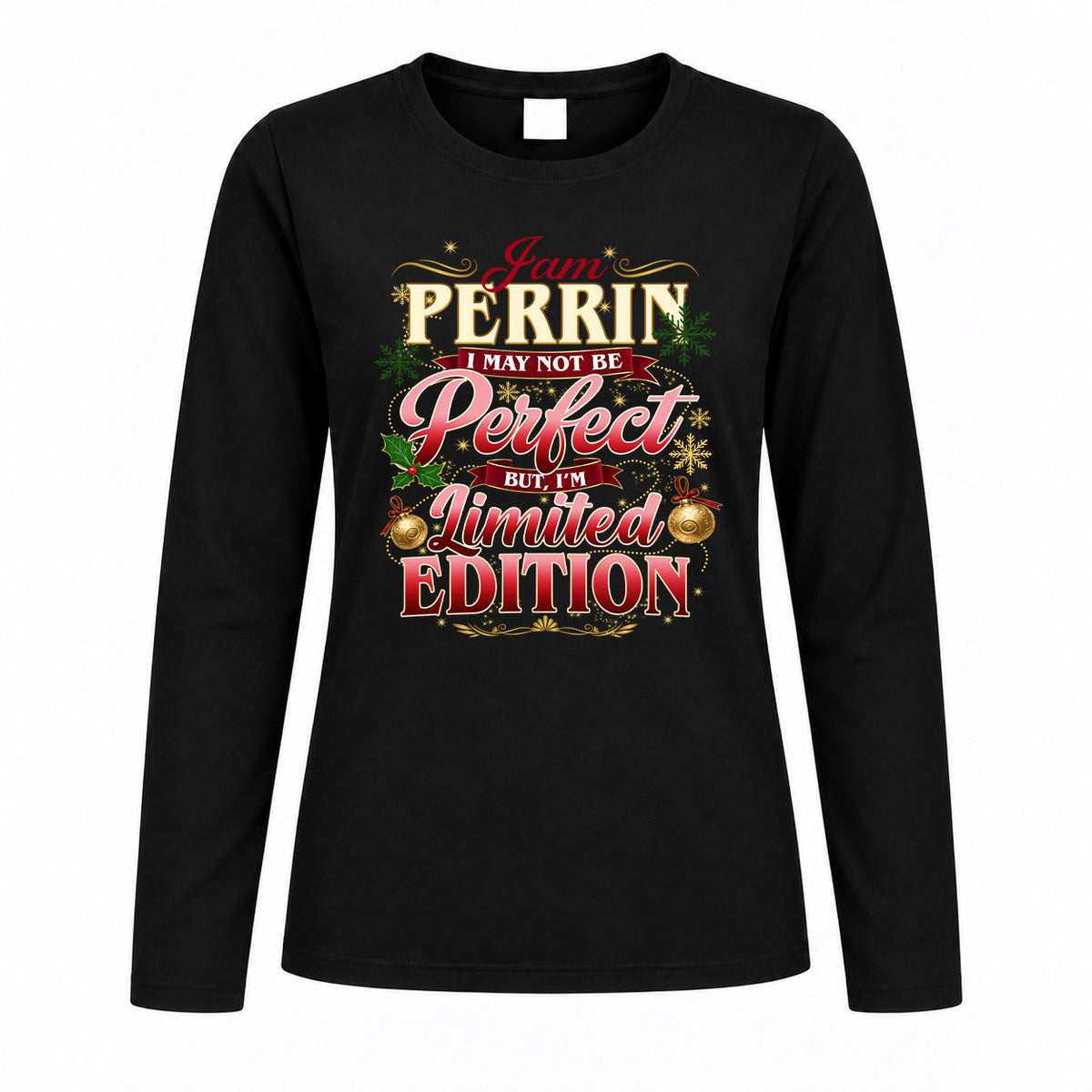 PERRIN KTT-TT43 Personalized Funny Quote Apparel product image 4