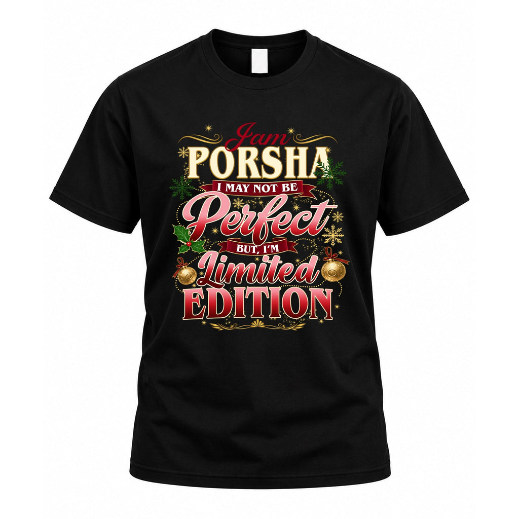 PORSHA KTT-TT43 Personalized Funny Quote Apparel product image 1