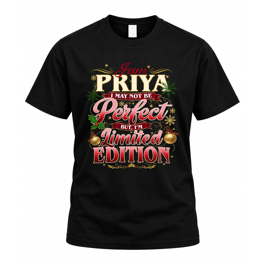 PRIYA KTT-TT43 Personalized Funny Quote Apparel product image 1