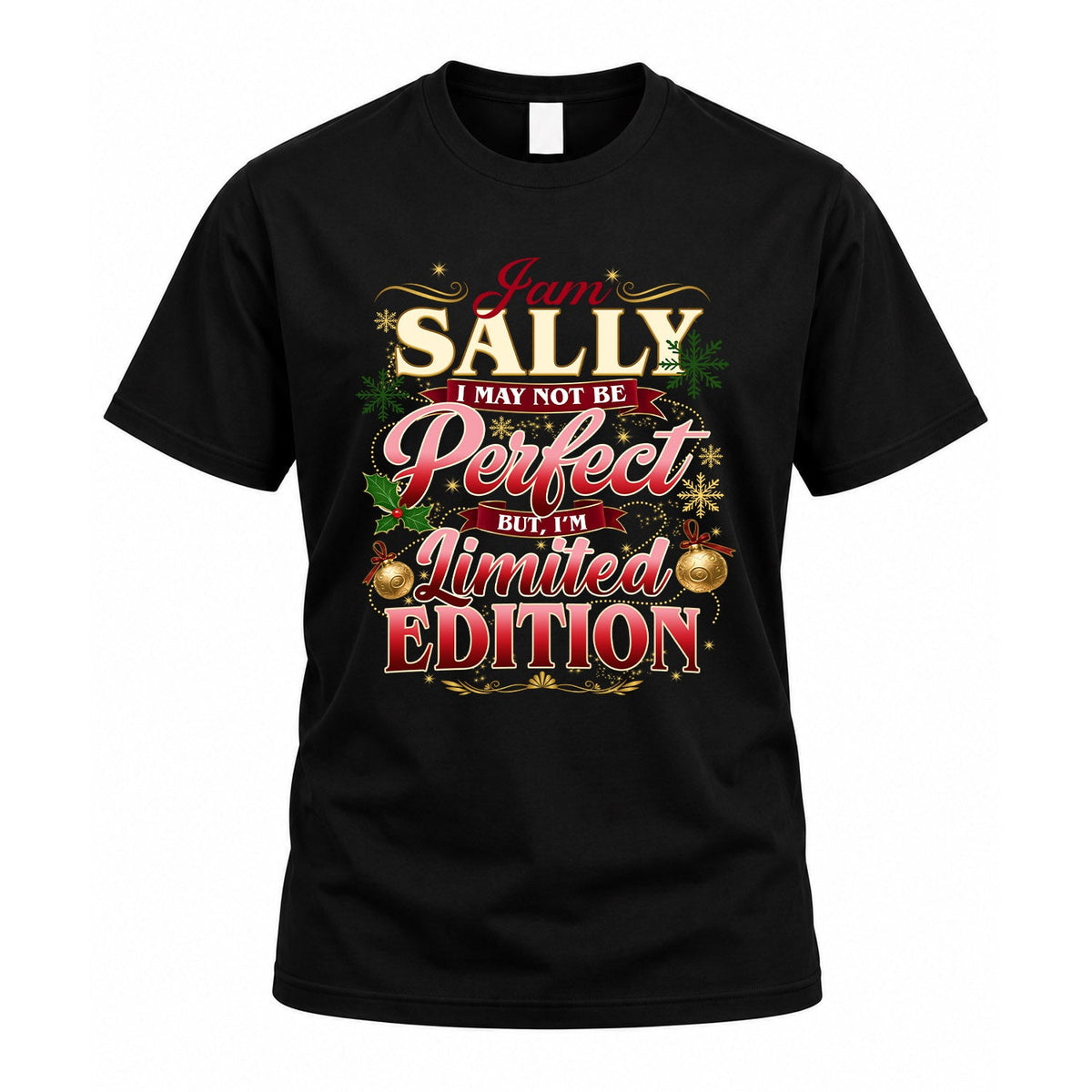 SALLY KTT-TT43 Personalized Funny Quote Apparel product image 1