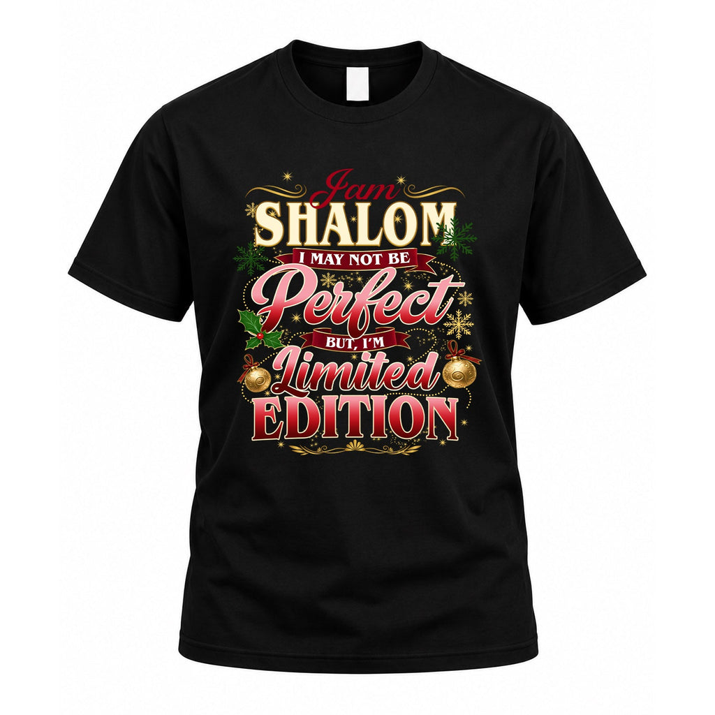SHALOM KTT-TT43 Personalized Funny Quote Apparel product image 1
