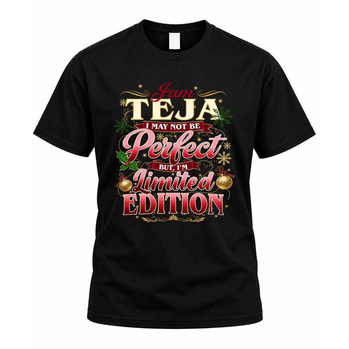 TEJA KTT-TT43 Personalized Funny Quote Apparel product image 1