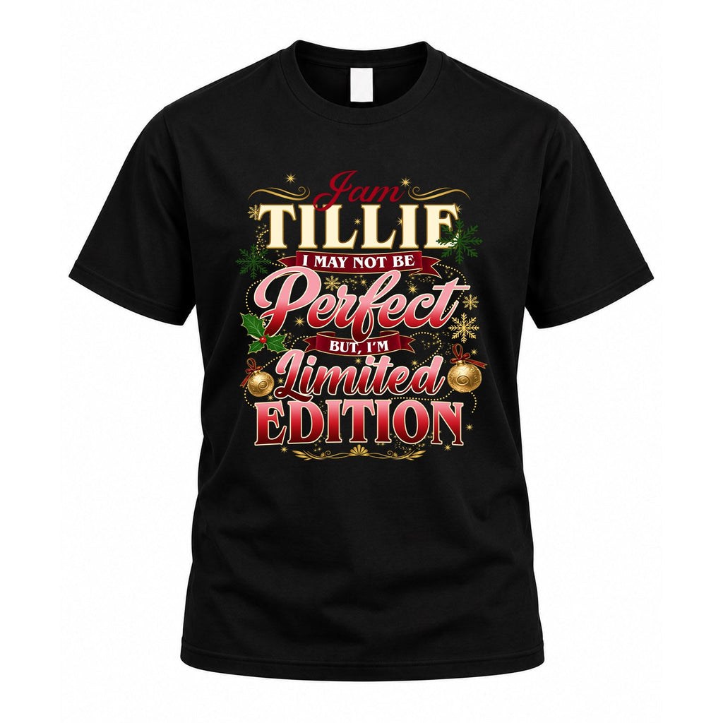TILLIE KTT-TT43 Personalized Funny Quote Apparel product image 1
