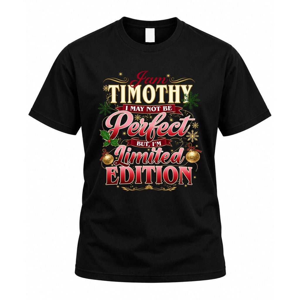 TIMOTHY KTT-TT43 Personalized Funny Quote Apparel product image 1