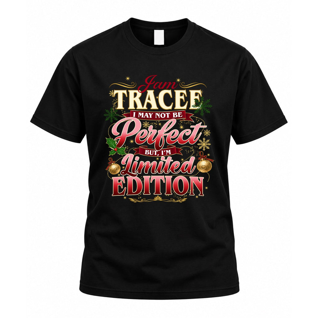 TRACEE KTT-TT43 Personalized Funny Quote Apparel product image 1