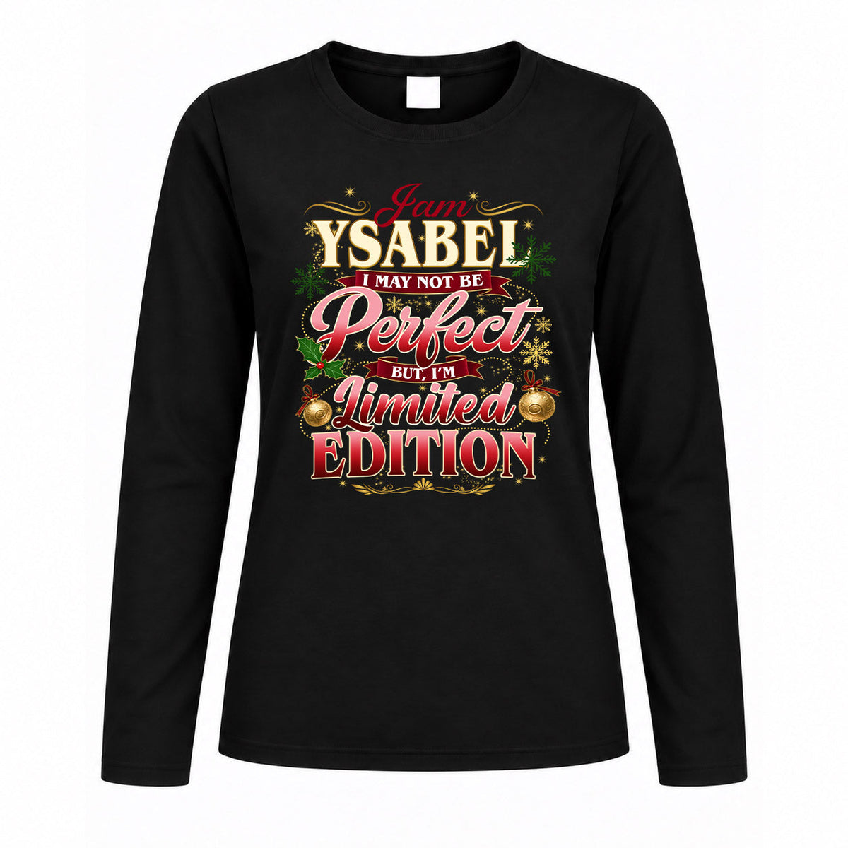 YSABEL KTT-TT43 Personalized Funny Quote Apparel product image 4